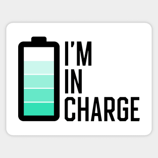 I'm in charge Sticker